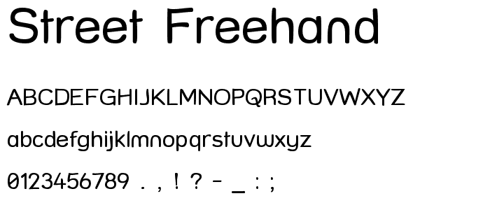 Street Freehand font